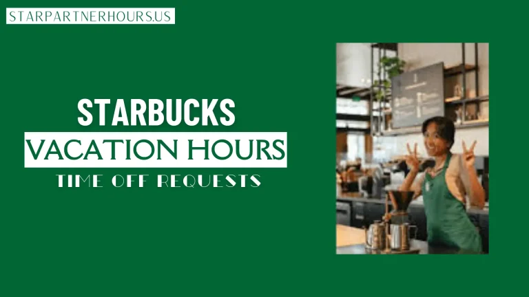 starbucks vacation hours and time off requests